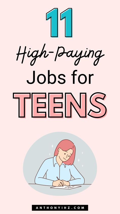 11 High-Paying Jobs For Teens Online Jobs For Teenagers, List Of Careers, Online Jobs For Moms, Best Online Jobs, Jobs For Women, Legitimate Work From Home, Student Jobs, Jobs For Teens, Side Hustle Ideas