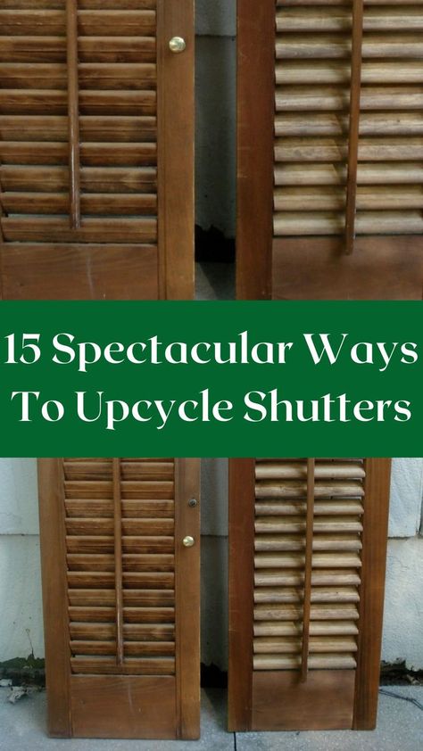 Repurposed Window Shutters, Using Shutters For Display, Making Shutters Diy, Old Window Shutters Repurposed, Old Wooden Shutters Ideas, Shutter Cabinet, Shutters Wall Decor, Repurposed Small Shutters Ideas, Reuse Shutters Diy Projects