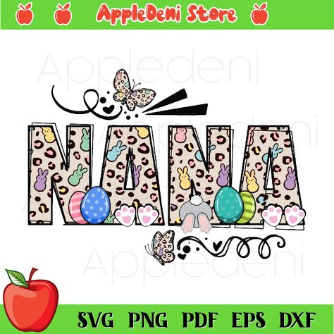 Nana Svg, Easter Quotes, T Shirt Bag, Tshirt Bag, Bunny Svg, Cute Poster, Easter Svg, Easter Day, Easter Kids