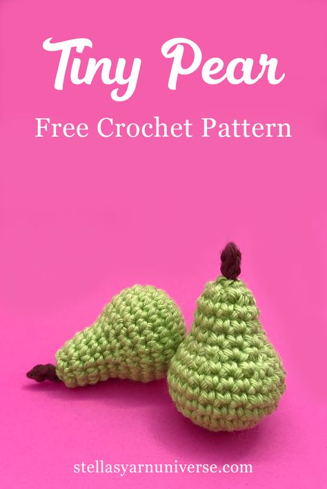 Tiny Crochet Pear - Free Pattern - Stella's Yarn Universe Crochet Pear Fruit Pattern Free, Mini Crochet Fruit, Crochet Pear, Crochet Keychain Patterns, Mini Crochet Animals, Keychain Patterns, Tiny Crochet, Butterfly Tutorial, Chic Crochet