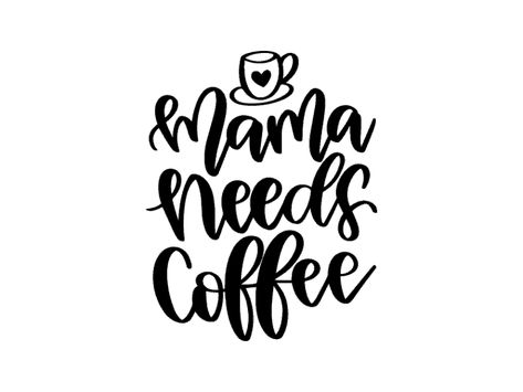 Coffee Tumbler Vinyl Ideas, Cricut Pins, Coffee Svg Files, Wc Ideas, Coffee Decal, Mama Needs Coffee, Coffee Board, Coffee Svg, Coffee Tshirt