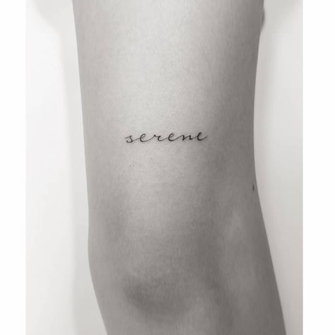 Serene Tattoo, Serenity Tattoo, Word English, Tricep Tattoos, One Word Tattoos, Short Hair Cuts For Round Faces, Sea Tattoo, Explore Tattoo, Lettering Tattoo