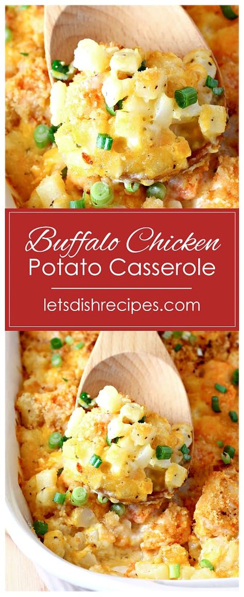 Franks Red Hot Chicken And Potatoes, Buffalo Chicken And Potato Casserole, Buffalo Chicken Potato Casserole, Sliced Potatoes Recipes, Diced Potatoes Recipes, Cheesy Diced Potatoes, Buffalo Chicken Potato, Hot And Spicy Chicken, Potluck Favorites