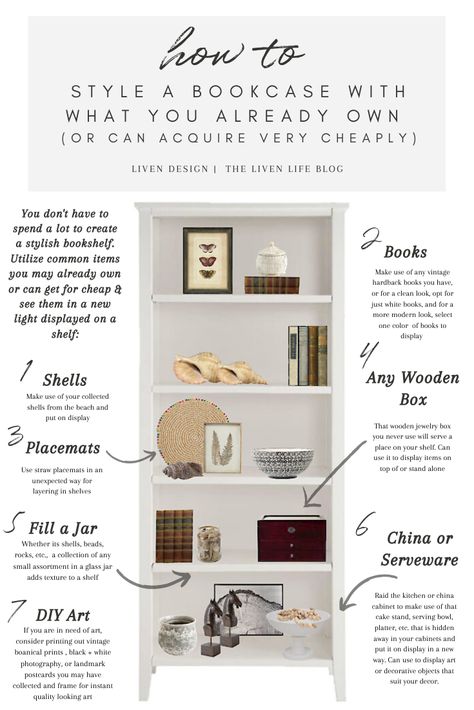 Decorating Your Bookshelf Using What You Already Have At Home — LIVEN DESIGN 4 Shelf Bookcase Decor, Double Bookcase Styling, Office Bookshelf Styling, Style A Bookcase, Bookshelves Styling, Bookshelf Styling Living Room, Style A Shelf, How To Decorate A Bookshelf, Decorate A Bookshelf