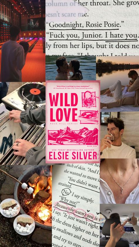 Wild Love Elsie, Wild Love Elsie Silver Aesthetic, Heartless Elsie Silver Book Cover, Flawless Elsie Silver Book Cover, Wild Love Elsie Silver Book, Rose Hill, Wild Love, I Hate You, Love Rose