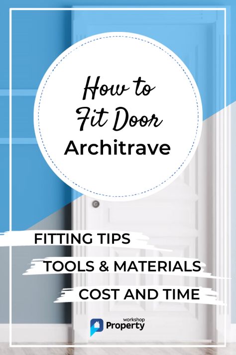 Does your home need a more modern and contemporary look? You can really impress your friends and family by replacing your outdated door architrave. In this article, we lay out step-by-step how to fit door architrave #propertyworkshop #doorarchitrave #homeimprovement Door Architrave, Alcove Cupboards, Fill Nail Holes, Carpentry Diy, Wood Filler, Old Door, Nail Holes, Door Color, Painted Doors