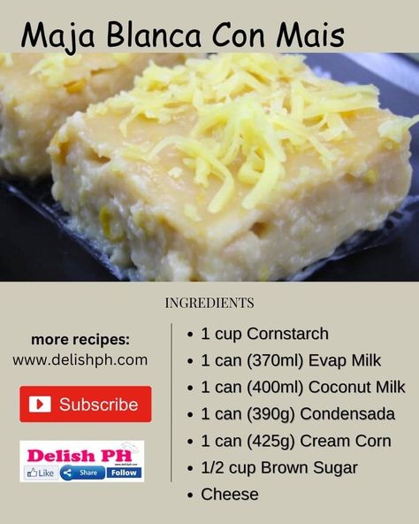 Easy Maja Blanca Recipe, Creamy Maja Blanca Recipe, Maja Blanca Recipe, Filipino Dessert Recipes, Filipino Food Dessert, Filipino Desserts, Pinoy Food, Evaporated Milk, Filipino Recipes