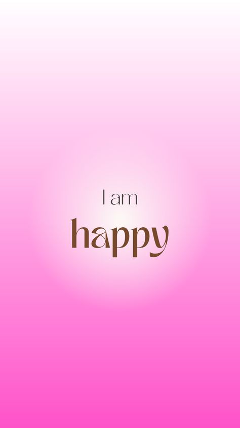 Positive Affirmation Background, 2024 Positive Affirmations, I Am Happy Affirmations, Todays Affirmations, I Am Beautiful Affirmations, Happy Manifestation, Today Affirmations, Happy Affirmations, Happiness Quotes Positive