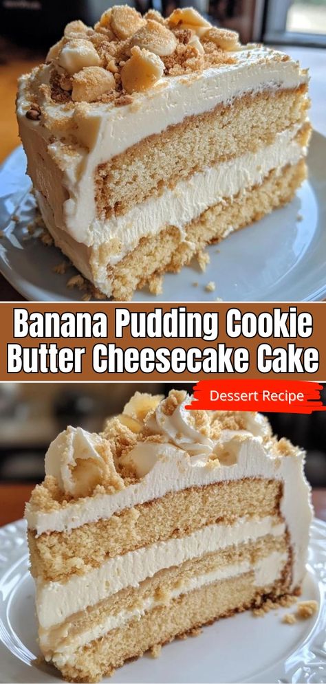 Banana Pudding Cookie Butter Cheesecake Cake Recipe That Will Wow Your Guests! Creamy Banana Pudding Cheesecake, Banana Pudding Cookie Butter Cheesecake, Cookie Butter Banana Pie, Banana Pudding Cookie Butter Cheesecake Cake, Easy Banana Pudding Cookies, Easy Banana Pudding Cheesecake, Banana Pudding With Nutter Butters, Unique Deserts Ideas, Banana Pudding Cake Easy