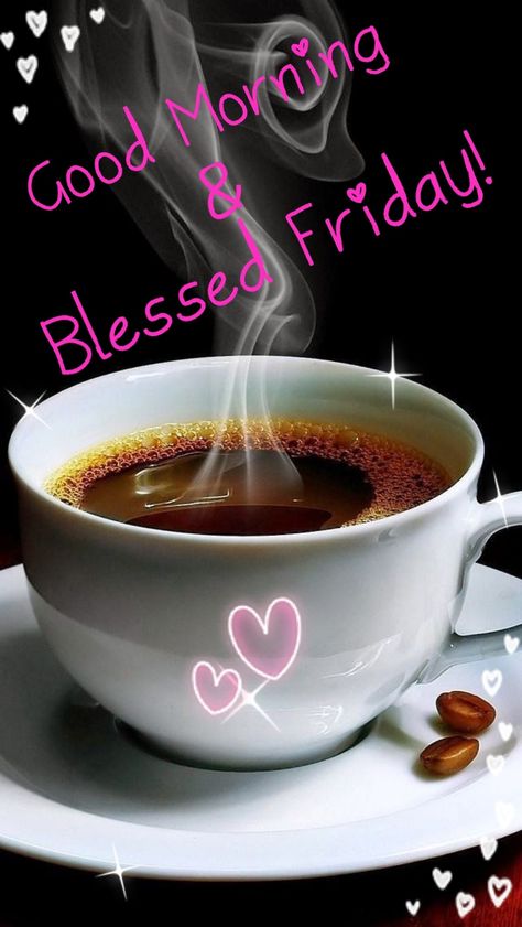 Friday Morning Coffee, Happy Friday Dance, Cafe Quotes, Friday Morning Quotes, Friday Dance, Friday Coffee, Daily Wishes, Friday Wishes, Morning Friday