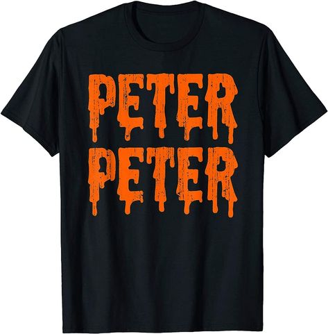 Peter Peter T-Shirt Halloween Pumpkin Eater Costume T-Shirt Check more at https://booktshirt.shop/product/peter-peter-t-shirt-halloween-pumpkin-eater-costume-t-shirt/ Peter Peter Pumpkin Eater Costume, Peter Pumpkin Eater, Peter Peter Pumpkin Eater, Cute Couples Costumes, Peter Pumpkin, Fairy Tale Costumes, Pumpkin Eater, Couples Halloween Outfits, Matching Costumes