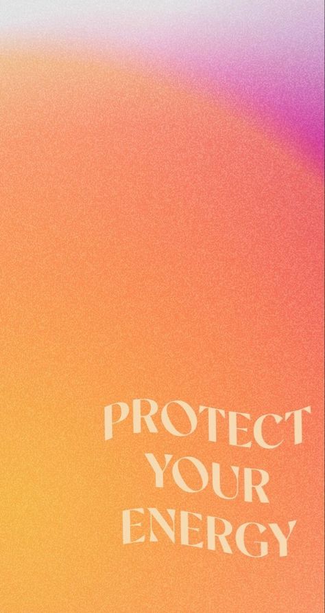 Protect My Energy, Protect Energy, Open To Receive, Protection Aesthetic, Happy Energy, Aura Quotes, Spiritual Wallpaper, Protect Your Energy, Highest Good