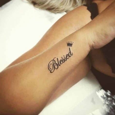 100+ Blessed Tattoos & Designs for Men #tattooforwomen #tattooideas Blessed With Crown Tattoo, Blessed Tattoo Designs For Women, Blessed Tattoo Ideas For Women, Blessed Wrist Tattoos For Women, Blessed Tattoos For Women, Stylish Tattoos Women, Stay True To Yourself Tattoo, Blessed Tattoo For Women, Pretty Wrist Tattoos For Women