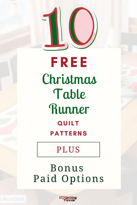 Top 10 Free Christmas Table Runner Quilt Patterns (+11 Bonus Patterns For Sale) Free Quilting Patterns For Table Runners, Free Christmas Table Runner Quilt Patterns, Christmas Table Runners Diy, Christmas Runners Table, Christmas Table Runner Quilt Patterns, Christmas Table Runners Patterns Free, Table Runner Quilt Patterns, Table Runners Diy Easy, Fall Table Runner Patterns