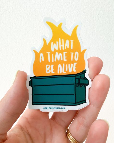 Best Selling Stickers, Best Stickers, Sarcastic Stickers, Cool Sticker Ideas, Funny Sticker, Popular Stickers, Dumpster Fire, Sticker Design Inspiration, Unique Sticker