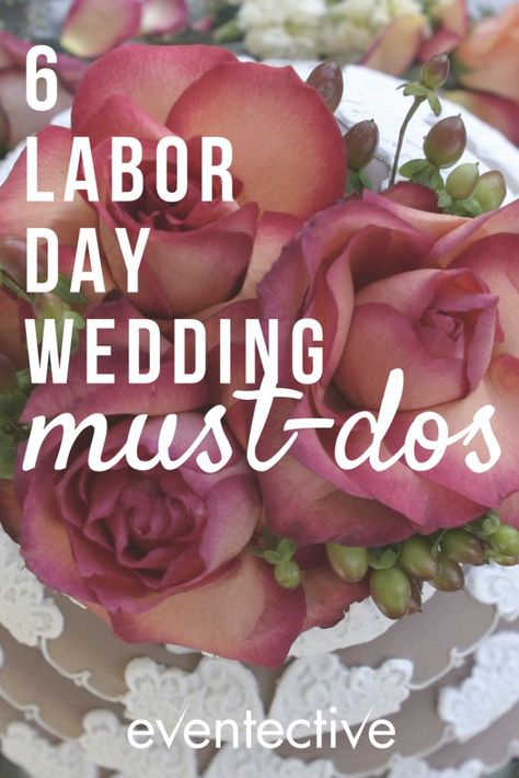 6 Labor Day Wedding Must-Dos in 2018 #laborday #labor #day #holiday #wedding #weddingideas #ideas #planning #flowers #fun #tips #laborday2018 Labor Day Wedding Ideas, Labor Day Wedding Colors, Labor Day Weekend Wedding, Labor Day Wedding, Wedding Reception Entrance, Trendy Wedding Favors, Best Wedding Colors, Wedding Table Names, Wedding Vision