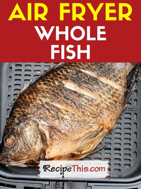 Air Fryer Whole Fish Air Fryer Whole Fish Recipes, Air Fryer Whole Fish, Cook Fish In Air Fryer, Fresh Fish In The Air Fryer, Whole Fish In Air Fryer, How To Cook Fish In Air Fryer, Fry Fish In Air Fryer, Airfryer Fish Recipe, Fish Recipes Air Fryer