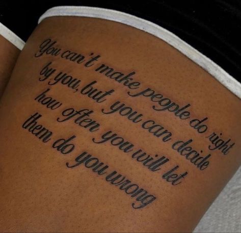 Leg Qoutes Tattoos Women, Half A Sleeve Tattoo For Women, Long Text Tattoo, Thigh Tattoos Women Quotes, Tattoos Women Quotes, Front Thigh Tattoos Women Quotes, Front Thigh Tattoos Women, Thigh Quote Tattoo, Fem Tattoos