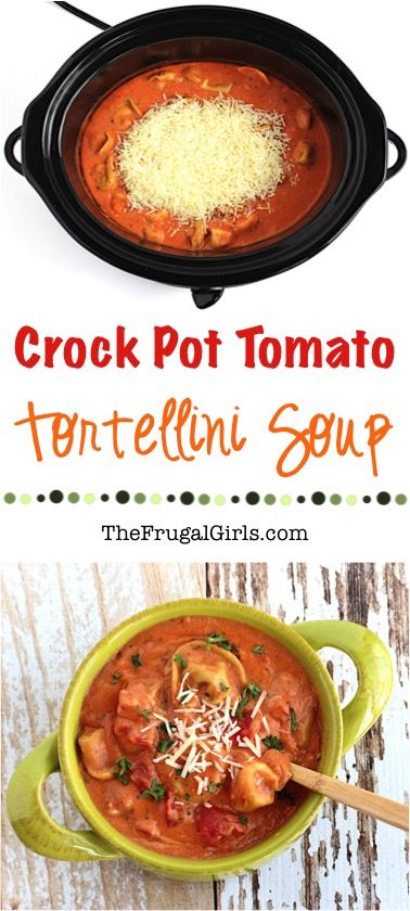 Crockpot Tomato Tortellini Soup Recipe at TheFrugalGirls.com Soup Tortellini, Crock Pot Tortellini, Tomatoes Dinner, Tomato Tortellini, Gourmet Soup, Tomato Tortellini Soup, Tortellini Recipes, Frugal Girls, Crockpot Soup Recipes