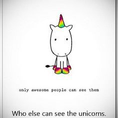 I Am A Unicorn, Unicorn Quotes, Unicorn Life, Real Unicorn, Unicorns And Mermaids, Unicorn And Glitter, Unicorn Lover, Unicorn Rainbow, Magical Unicorn