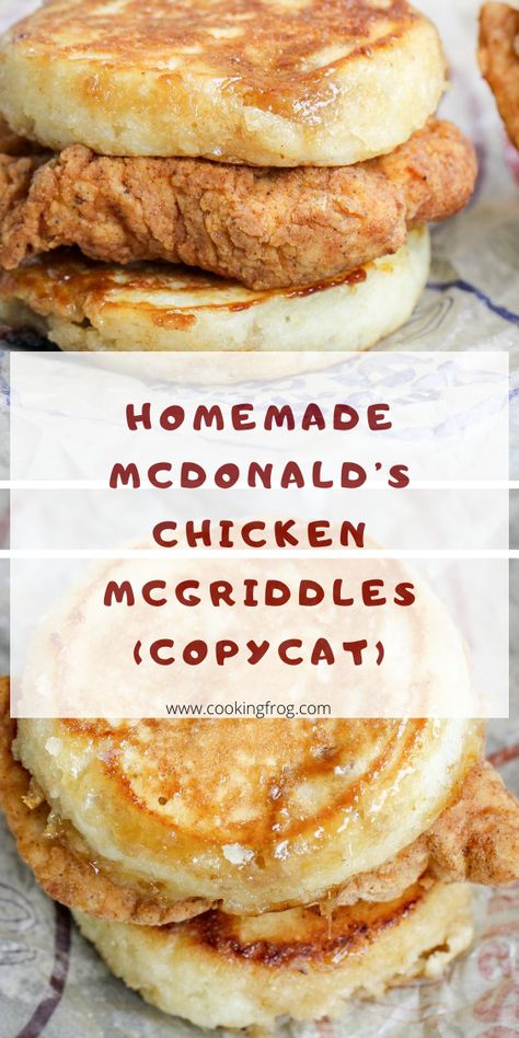 Junior Chicken Mcdonalds Recipe, Mcdonald's Copycat Recipes, Mcdonalds Copycat Recipes Breakfast, Mcdonalds Mcgriddle Recipes, Fast Food Homemade, Copycat Mcgriddle Recipe, Mcdonald’s Copycat Recipes, Homemade Mcgriddle Recipes, How To Make Mcgriddles At Home