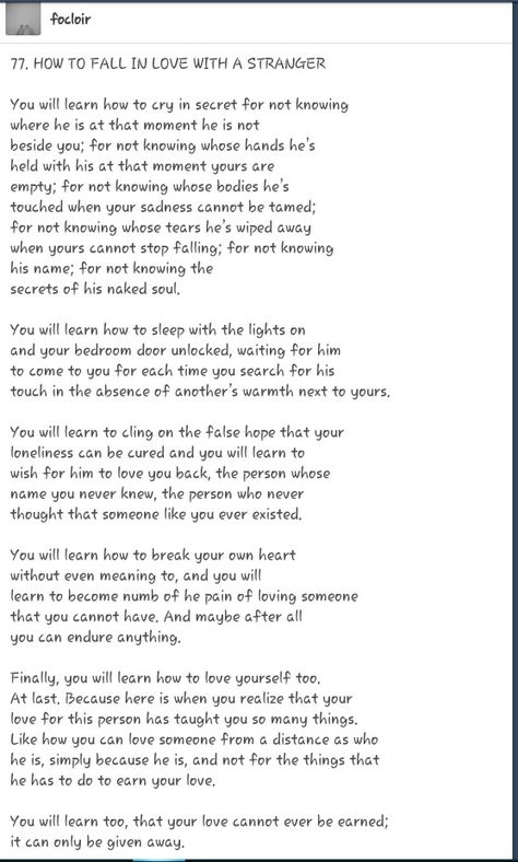 how to fall in love with a stranger  & this is me at the moment.every time i see him, that's all i see & i don't even know his name :( In Love With A Stranger Quotes, Loving A Stranger Quotes, Falling In Love With A Stranger Quotes, Crush On Stranger Quotes, Falling In Love With A Stranger, In Love With A Stranger, Stranger Quotes, Perfect Strangers, True Quotes