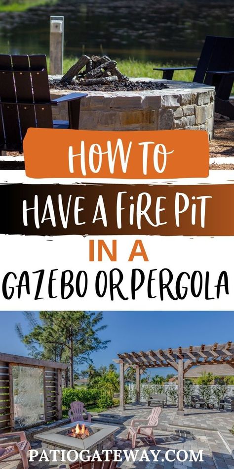 Can you have a firepit in a gazebo or pergola? Here's a step by step how to guide explaining what is safe and what is a BIG NO NO. Create your dream backyard with sun and rain proof areas that are also good at night. This fire pit guide will ensure you can safely enjoy a fire. #firepit #backyard #gazebo #pergola #decor #outdoors Gazebo With Fire Pit Ideas, Fire Pit Pavilion, Corner Pergola Fire Pit, Pergola Over Fire Pit Patio Ideas, Fire Pit With Gazebo, Fire Pit Shelter Outdoor Areas, Backyard With Pergola And Fire Pit, Pergola And Fire Pit Ideas, Deck With Fire Pit Ideas