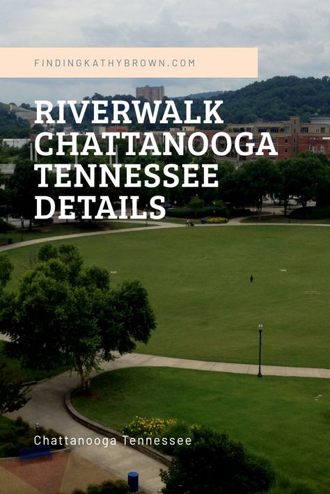 Chattanooga Riverwalk, Paved Walkway, Travel Tennessee, Restaurants Outdoor Seating, Downtown Chattanooga, Riverside Drive, Running Routine, Tennessee River, Walking Routes