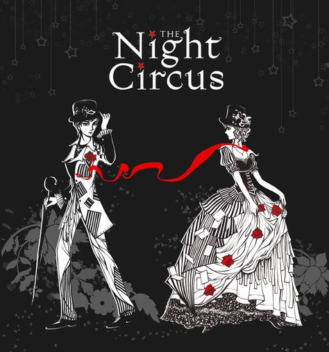 The Night Circus by Erin Morgenstern. A review by Literary Weaponry Celia And Marco, The Night Circus Book, Circus Book, Erin Morgenstern, Circus Illustration, Books Characters, The Night Circus, Circus Aesthetic, Book Of Circus