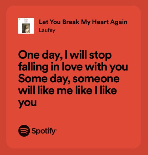 Laufey Let You Break My Heart Again Album Cover, Heart Break Notes, On Bended Knee Spotify, Let You Break My Heart Again Lyrics, Laufey Spotify Lyric, Break My Heart Again Lyrics, Break Up Lyrics, Laufey Spotify, A Night At The Symphony