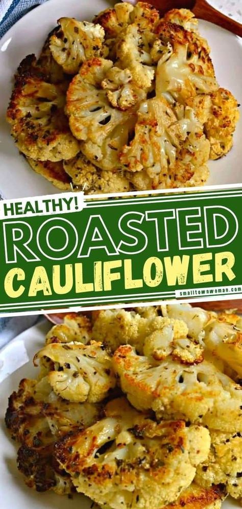 Side Dish For Dinner, Easy Roasted Cauliflower, Cauliflower Side Dish, Oven Roasted Cauliflower, Vegetable Side Dish, Healthy Vegetable Recipes, Vegetable Side Dishes Recipes, Vegetable Side, Veggie Side Dishes