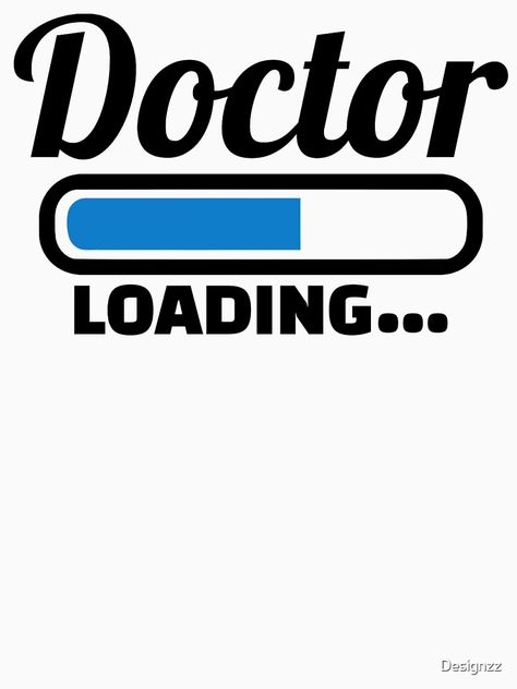 Camiseta «Doctor cargando» de Designzz | Redbubble To Be A Doctor Wallpaper, Doctor Loading, Doctor Logo Symbols Wallpaper, Doctor Symbol Medical Wallpaper, Medical Stickers Doctors, Hospital Health, Medical Photography, Exam Motivation, Girly Attitude Quotes