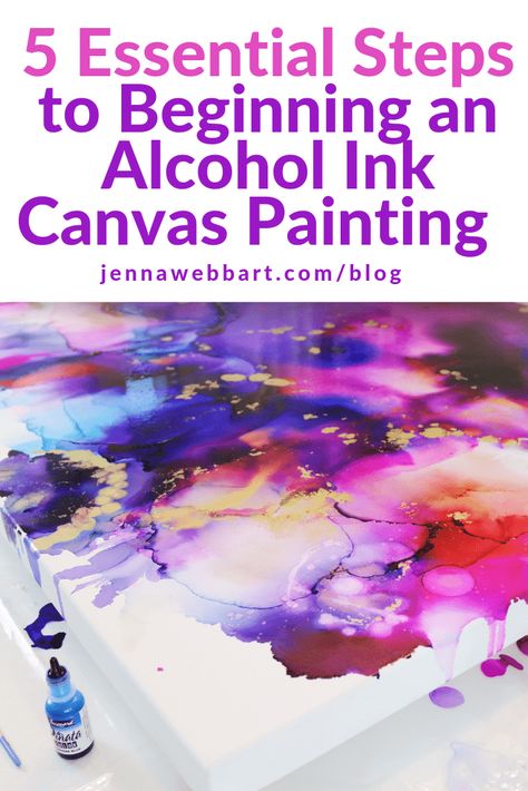 Jenna Webb Art—Advanced Alcohol Ink Techniques and Tips to Sell Art Online How To Do Alcohol Ink Art, Alcohol Acrylic Painting, Abstract Alcohol Ink Art, Acrylic Ink Painting Tutorials, Alcohol Ink On Canvas Tutorial, Alcohol Ink Art Techniques, Alcohol Ink Canvas, Ink Tutorial, Acrylic Ink Painting