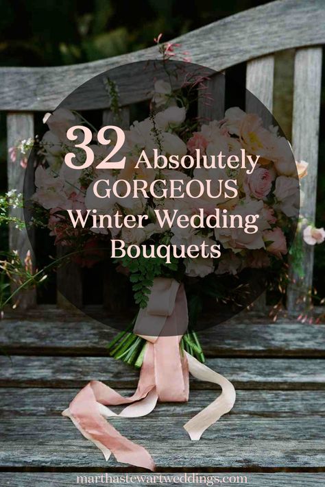 32 Absolutely Gorgeous Winter Wedding Bouquets | Martha Stewart Weddings Wedding Bouquets Bride Winter, Wedding Bouquets Winter, March Wedding Flowers, Bridal Bouquet Winter, January Wedding Flowers, Winter Wedding Flowers Bouquets, Winter Wedding Florals, Beautiful Wedding Bouquets, Winter Flower Arrangements