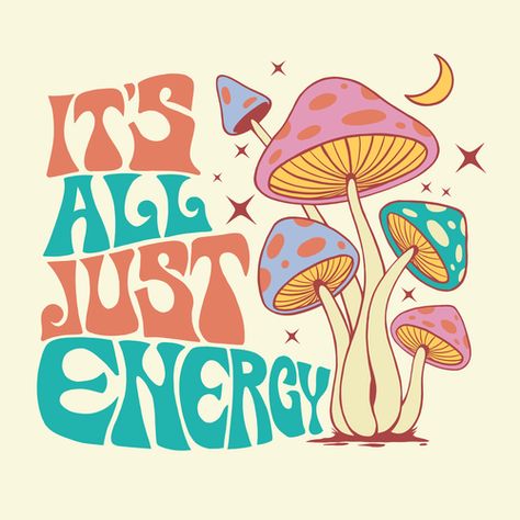 Hippy Tshirt Designs, Ideas For Tshirt Design, Hippie Mushroom Art, Hippy Posters, Hippie Sayings, Tshirts Design Ideas, Cool Hippie Art, Hippie Illustration, Hippie Patterns