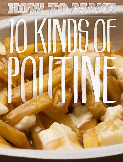 10 poutine recipes that'll fast-track your Canadian citizenship. Different Poutine Recipes, Poutine Variations, Poutine Gravy Recipe, Poutine Bar, Poutine Recipes, Poutine Gravy, Canadian Poutine, Poutine Fries, Canadian Citizenship