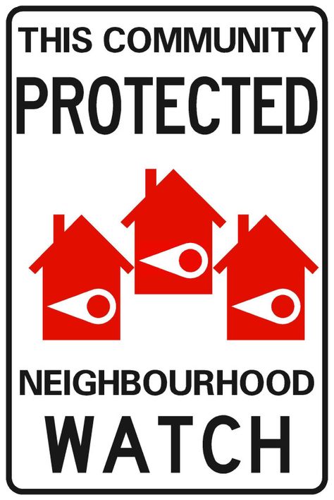 Neighborhood Watch Signs, Neighborhood Watch Logo, Neighborhood Watch Sign, Trespassing Signs, 2024 Health, Neighborhood Signs, Neighborhood Block Party, Welcome Baskets, Neighborhood Watch