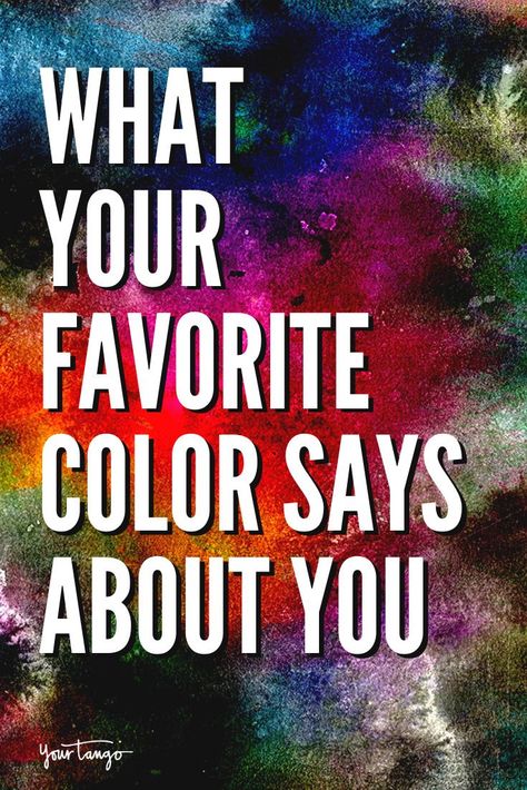 What Color Says About You, Whos Your Color Person, Type A Personality Aesthetic, Color And Personality, The Meaning Of Colors, Favorite Color Personality, Who’s Your Color Person, What Your Favorite Color Says About You, What Does Your Favorite Color Say About