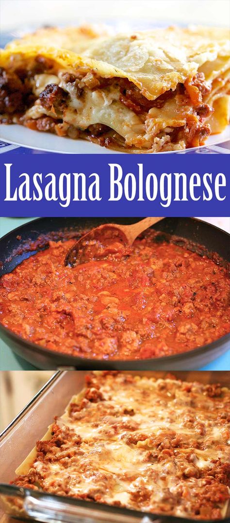 Lasagna Bolognese, Bolognese Sauce Recipe, Traditional Lasagna, Lasagna Noodles, Classic Lasagna, Bolognese Recipe, Homemade Lasagna, Bolognese Sauce, Bechamel Sauce