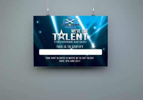 WE'VE GOT TALENT – Hanging certificate design for dates-n-mates Scotland's We've Got Talent Show's participants for taking part in the contest. #graphicdesign #certificate #certificatedesign #competition #contest #participants #stationery #events Badminton Certificate Design, Talent Show Invitations, Talent Show Flyer, Talent Show Flyer Template, Dance Competition Certificate Design, Got Talent Show, Certificate Design, Dance Competition, Talent Show