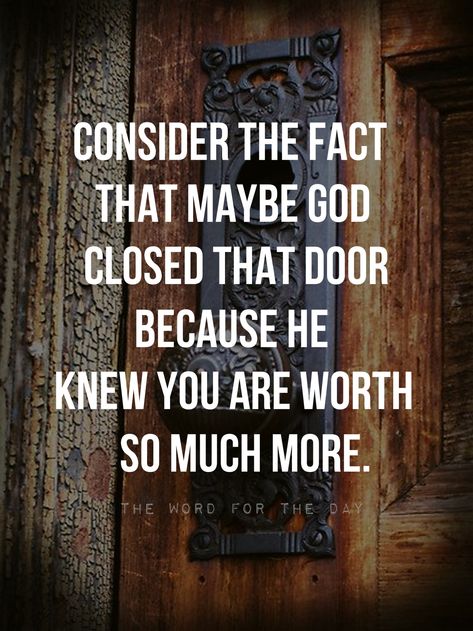 “When I open a door, no one can close it. And when I close a door, no one can open it. Revelation 3:7 Psalm 84:11-12 says, "The LORD bestows favour and honour. No good thing does He withhold from... Closed Door Quotes, Open Door Quotes, Door Quotes, God Bible, Christian Bible Quotes, Open Door, Religious Quotes, Verse Quotes, Quotes About Strength