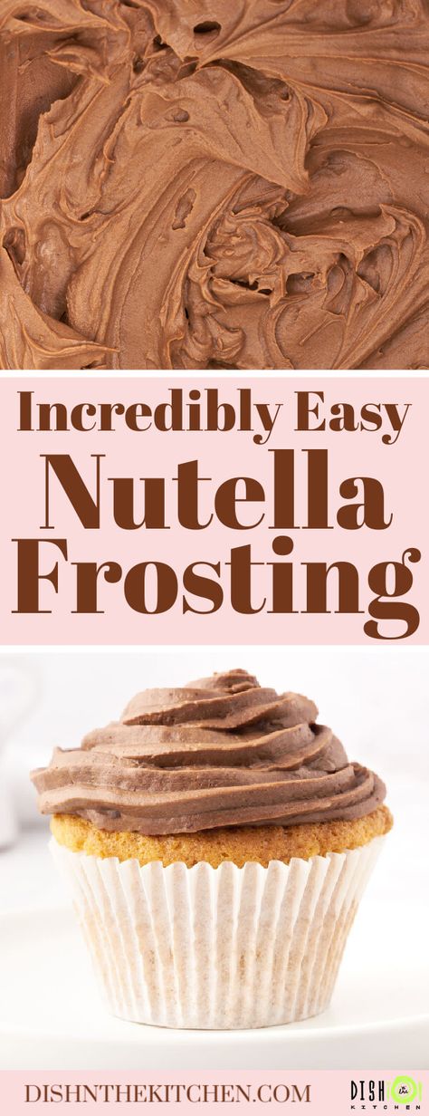 This Nutella Frosting recipe will soon become your favourite frosting for layer cakes and cupcakes. It's rich, creamy, and made with THE delicious hazelnut chocolate spread. #nutellafrosting #nutella #nutellaicing #chocolatenutella Nutella Frosting Recipe, Nutella Cream Cheese Frosting, Nutella Icing, Sweet Sauce Recipes, Perfect Cupcake Recipe, Best Frosting Recipe, Best Frosting, Nutella Frosting, Easy Frosting