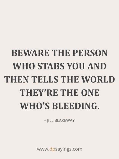 Backstabbers Quotes, Toxic Marriage, Hitting Quotes, Enemies Quotes, Angry Quote, Fake Friend Quotes, Ex Quotes, Betrayal Quotes, Beautiful Sayings