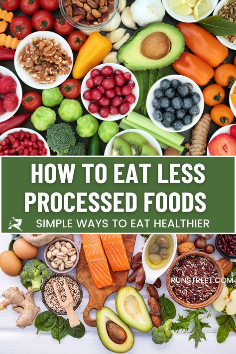 What Foods Are Not Processed? A Guide to Healthy Eating — Runstreet Processed Food List, No Processed Food Diet, Whole Foods List, Non Processed Foods, Ancestral Nutrition, Real Food Diet, Organic Cooking, Healthy Vegetarian Dinner, Foods Healthy