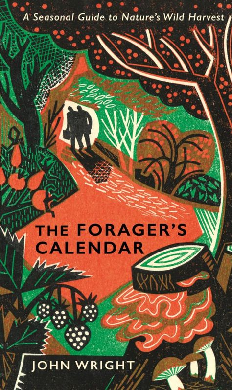 The Forager’s Calendar | Caught by the River | Caught by the River Medicinal Wild Plants, Amazon River, White Spirit, Wild Harvest, Wild Food, Wild Plants, Got Books, Field Guide, Writing Styles