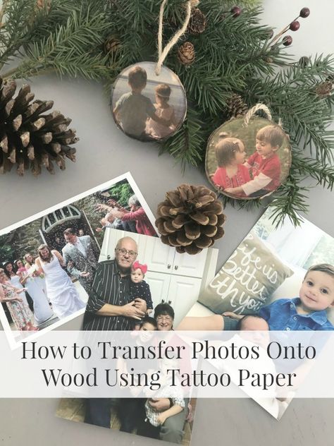 How to Transfer Photos onto wood using Tattoo Paper Photos On Wood Ideas, Photo Onto Wood, Diy Photo Ornaments, Prom Dress Princess, Transfer Techniques, Wood Tattoo, Photo Transfer To Wood, Tattoo Transfer Paper, Temporary Tattoo Paper