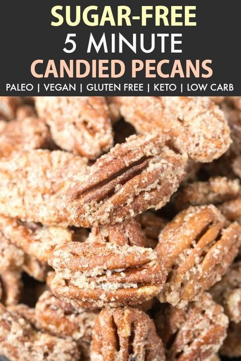 Sugar Free Keto Candied Pecans are your easy 5-minute holiday dessert or snack recipe made stovetop or skillet- 100% sugar free, low carb and paleo and vegan- The healthy candied pecan recipe! #keto #paleo #Thanksgiving #Christmas #candiedpecans #skilletpecans #candiednuts #sugarfree Keto Pecans Candied, Nut Appetizers, Monk Fruit Sweetener Recipes, Keto Pecans, Keto Candied Pecans, Pecan Recipe, Candied Pecan, Candied Pecans Recipe, Paleo Thanksgiving