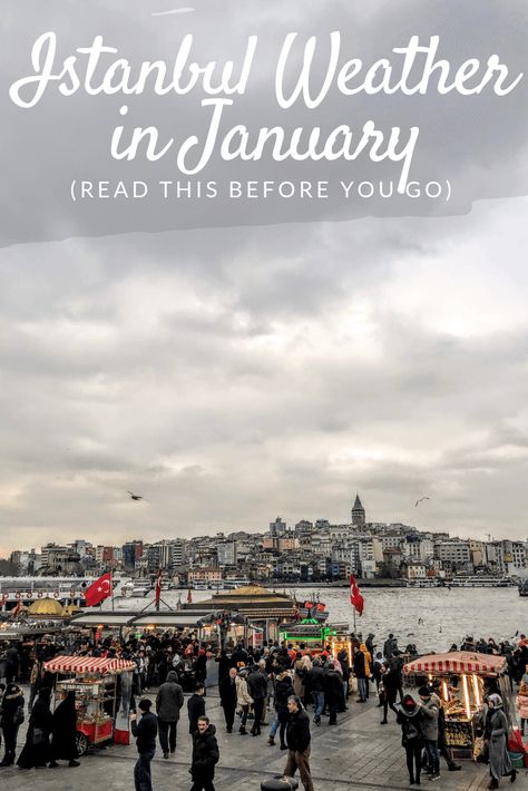 My experience with Istanbul weather in January, historical averages, and thoughts on whether or not Istanbul in January is worth a visit. Turkey In January, Winter In Istanbul, Istanbul In Winter, Istanbul Winter, Turkey Trip, Visit Istanbul, Blue Mosque, East Meets West, Turkey Travel