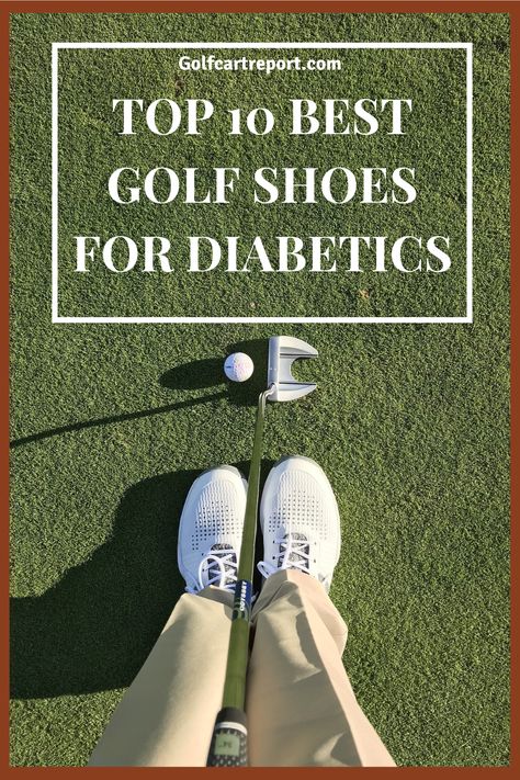 We review, rank, and give insights on the top 10 best golf shoes for diabetics in our complete and updated buyers guide. Best Golf Shoes, Buyers Guide, On The Top, Golf Shoes, Top 10, The Top, Golf, Sneakers, Funny