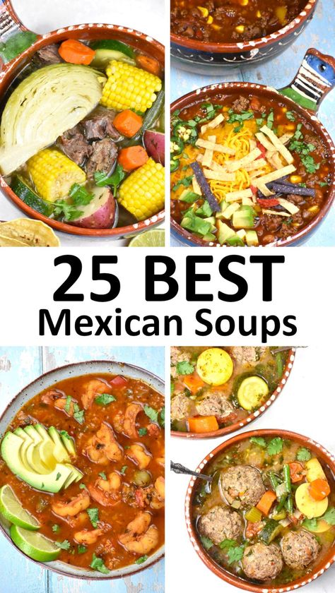 This amazing collection of easy Mexican Soup Recipes includes 25 great cozy meals with your favorite flavors. Fall Dinner Recipes Mexican, Mexican Soup For Sickness, Homemade Mexican Soup, Mexican Cold Weather Food, Mexican Rice Soup Recipe, Authentic Mexican Food Recipes Soups, Consomme Soup Mexican, Mexican Vegetable Soup Recipes, Mexican Stewed Tomatoes Recipes